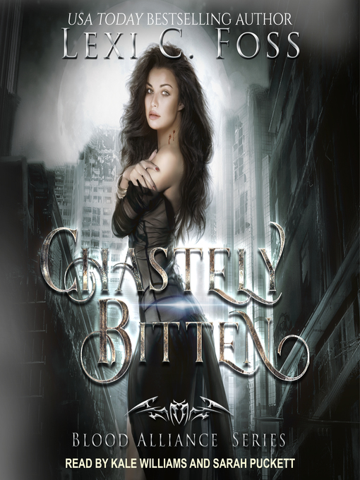 Title details for Chastely Bitten by Lexi C. Foss - Available